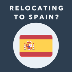 Spain | Pre-arrival Tasks (Relocation Assistance Info)