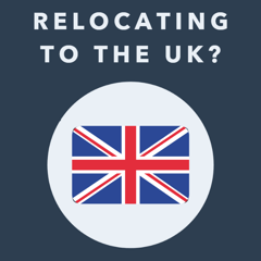 UK | Pre-arrival Tasks (Relocation Assistance Info)