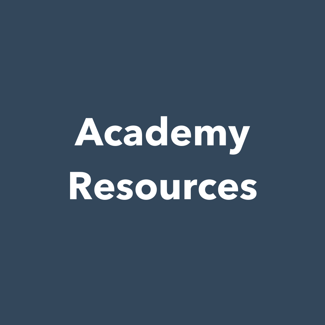 Academy Resources